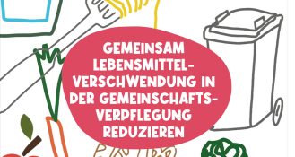 In einem Handbuch hat Community Kitchen München Tipps gegen Lebensmittelverschwendung in der Gemeinschaftsverpflegung und zum MHD zusammengetragen – nun ist eine zweite Auflage geplant.