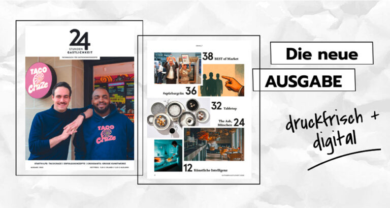 Die neue Ausgabe von 24 Stunden Gastlichkeit ist da! Jetzt die Top-Trends, Erfolgskonzepte & KI-Insights der Gastronomie 2025 entdecken – inspirierend & praxisnah.