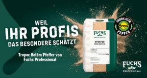Für seine schwarzen und weißen Pfeffersorten verwenden die Außer-Haus-Experten von Fuchs Professional Pfeffer aus Belém in der einzigartigen Tropoc-Qualität. Was hat es damit auf sich?
