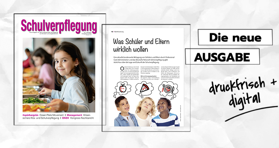 Die neue Ausgabe Schulverpflegung 4/2025 ist erschienen.