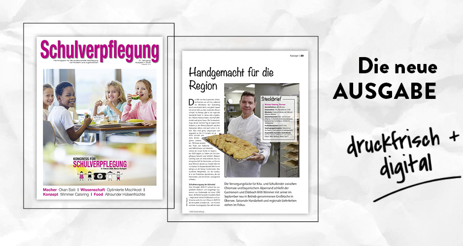 Das Fachmagazin Schulverpflegung ist mit Ausgabe 1/2026 erschienen.