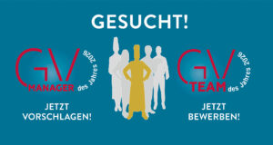 Das Bewerbungs- und Vorschlagsverfahren für die GV-Manager und das GV-Team des Jahres 2026 ist gestartet.