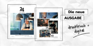 Mit der Ausgabe 02|26 liefert 24 Stunden Gastlichkeit wieder praxisnahe Orientierung für Gastgeber. Die Internorga steht vor der Tür – und mit ihr die nächste große Bühne für Ideen, Produkte und Perspektiven.