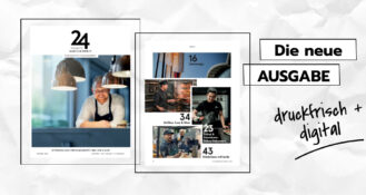 Mit der Ausgabe 02|26 liefert 24 Stunden Gastlichkeit wieder praxisnahe Orientierung für Gastgeber. Die Internorga steht vor der Tür – und mit ihr die nächste große Bühne für Ideen, Produkte und Perspektiven.