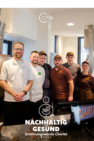 Das Team des Charité Campus Virchow-Klinikum, des CFM und der Kantine Zukunft freut sich auf den Start der Ernährungswende Charité.